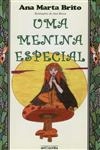 Menina Especial, Uma