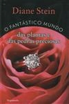 Fantastico Mundo Das Plantas E Das Pedras Preciosas, O
