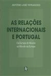 Relacoes Internacionais E Portugal, As