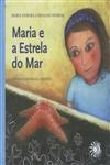 Maria E A Estrela Do Mar