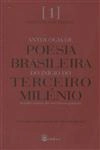 Antologia De Poesia Brasileira Do Inicio Do Terceiro Milenio