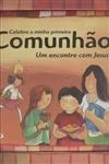 Celebro A Minha Primeira Comunhao