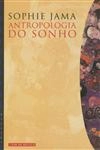 Antropologia Do Sonho