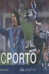 F C Porto 100 Momentos