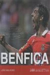 S L Benfica 100 Momentos