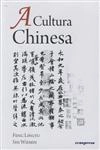 Cultura Chinesa, A