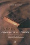 Inxala Espero Por Ti Na Abissinia