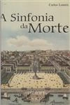 Sinfonia Da Morte, A