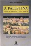Palestina Desde O Principio Dos Tempos, A