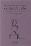 Cristal Da Pele