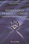 Poder Indigo E Evolucao Cristal