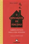 Especialista Em Feng Shui, O