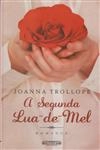 Segunda Lua De Mel, A