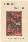 Invasao Dos Judeus, A