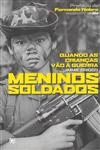 Meninos Soldados