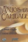 Anjos Da Caridade