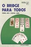 Bridge Para Todos, O