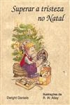 Superar A Tristeza No Natal