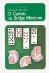 Carteio No Bridge Moderno, O
