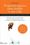 Pequenos Passos Para Mudar A Sua Vida