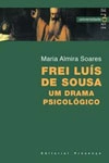 Frei Luis De Sousa Um Drama Psicologico