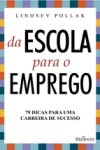 Da Escola Para O Emprego