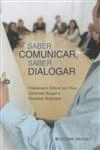 Saber Comunicar Saber Dialogar