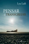 Pensar E Transgredir