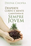 Desperte Corpo E Mente E Mantenha-se Sempre Jovem