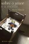 Sobre O Amor E A Morte