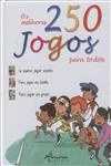 Melhores 250 Jogos Para Todos, Os