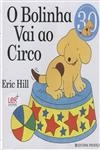 Bolinha Vai Ao Circo, O