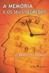 Memoria E Os Seus Segredos, A