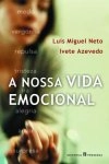 Nossa Vida Emocional, A