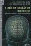 Quimica Inorganica Do Cerebro, A