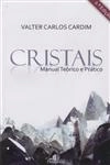 Cristais Manual Teorico E Pratico