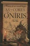 7 Cores De Oniris, As