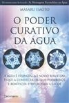 Poder Curativo Da Agua, O