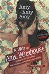 Vida De Amy Winehouse, A