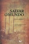 Salvar O Mundo