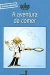 Aventura De Comer, A