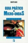 Guia Pratico Do Micro Ondas