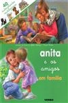 Anita E Os Amigos Em Familia