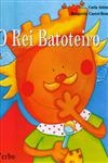 Rei Batoteiro, O