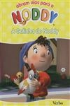Galinha Do Noddy, A