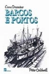 Como Desenhar Barcos E Portos