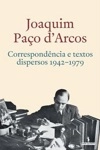 Correspondencia E Textos Dispersos 1942 - 1979
