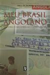 Meu Brasil Angolano
