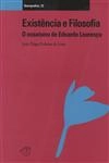 Existencia E Filosofia O Ensaismo De Eduardo Lourenco