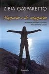 Ninguem E De Ninguem